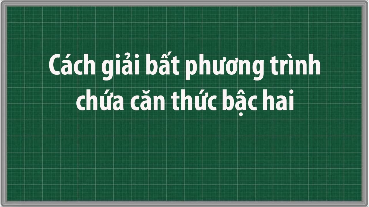 phuong trinh va bat phuong trinh chua can 6 jpg